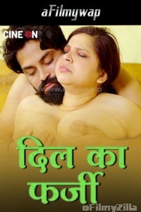 Dil Ka Farzi (2024) S01 E02 Cineon Hindi Hot Web Series