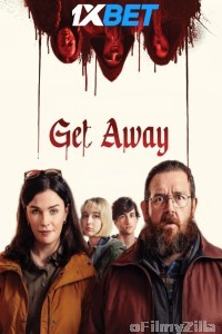 Get Away (2024) HQ Hindi Dubbed Movie