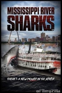 Mississippi River Sharks (2017) ORG Hindi Dubbed Movie