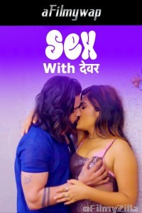 Sex With Devar (2024) Triflicks Hindi Hot Short Film