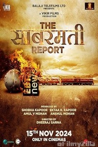 The Sabarmati Report (2024) Hindi Movie