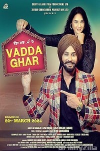 Vadda Ghar (2024) Punjabi Movie